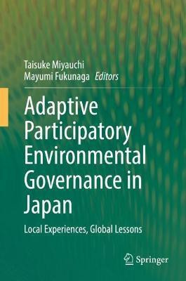 Adaptive Participatory Environmental Governance in Japan(English, Hardcover, unknown)