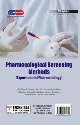 PHARMACOLOGICAL SCREENING METHODS [Experimental Pharmacology] - for B. PHARMACY PCI (VIII - BP810ET) TCA PHARMA(Paperback, Dr. Neelam L. Dashputre, Anjali B. Tajanpure, Dr. Kishor V. Otari, Dr. Vijaykumar M. Kale)