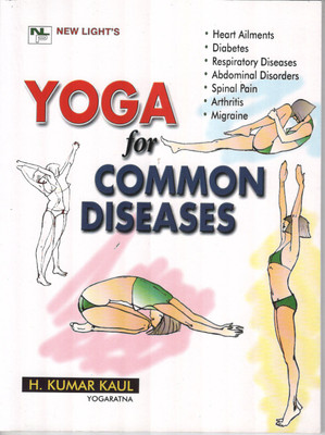 YOGA for Common Diseases(Paperback, Yoga Ratan Dr. H. Kumar Kaul)