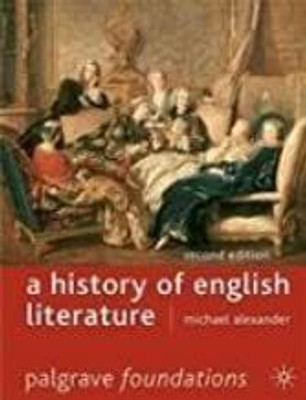 History Of English Litrature, 2/e PB 02 Edition(Paperback, Michael Alexander)