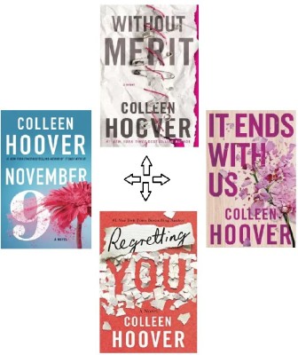 4 Combo Books By. COLLEEN HOOVER 
NOVEMBER 9 + WITHOUT MERIT + REGRETTING YOU + IT ENDS WITH US(Paperback, COLLEEN HOOVER)