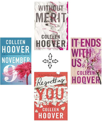 4 Combo Books By. COLLEEN HOOVER 
NOVEMBER 9 + WITHOUT MERIT + REGRETTING YOU + IT ENDS WITH US(Paperback, COLLEEN HOOVER)