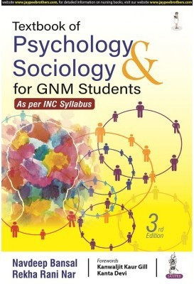 Textbook of Psychology & Sociology for GNM Students 3rd Edition (2022)(Paperback, Navdeep Bansal)