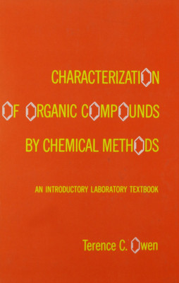 Characterization of Organic Compounds by Chemical Methods(English, Hardcover, unknown)