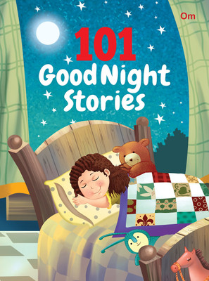 101 Goodnight stories(English, Paperback, Om Books Editorial Team)