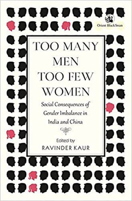 Too Many Men, Too Few Women(Paperback, Kaur Ravinder)
