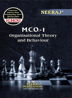 MCO-1 Organization Theory and Behaviour  - Neeraj Publication MCO-1 Organization Theory and Behaviour (English Medium)(Paperback, NEERAJ PUBLICATIONS)
