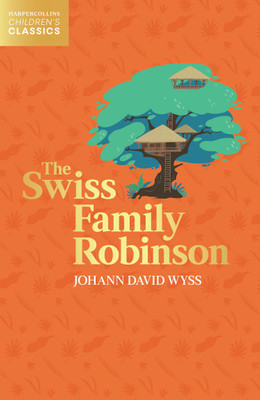 The Swiss Family Robinson(English, Paperback, Wyss Johann)