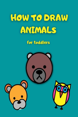 How to draw animals for toddlers(English, Paperback, Felix Mctom)