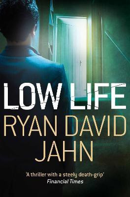 Low Life(English, Paperback, Jahn Ryan David)