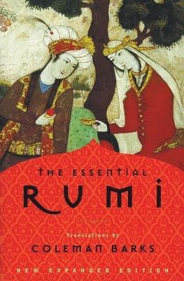 The Essential Rumi - reissue(English, Paperback, Barks Coleman)