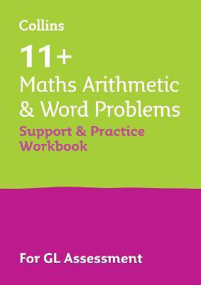 11+ Maths Arithmetic and Word Problems Support and Practice Workbook(English, Paperback, Collins 11+)