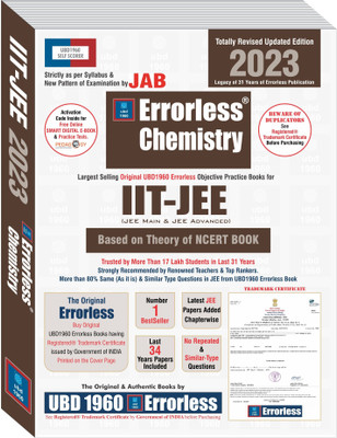 UBD1960 Errorless Chemistry for IIT-JEE (MAIN & ADVANCED) as per NTA (Paperback+Free Smart E-book) Revised Updated New Edition 2023 (2 volumes) by UBD1960 (Original Errorless Self Scorer USS Book with Trademark Certificate)(Paperback, Experienced Expert Team of Teachers) UBD1960 Errorless Chemistry for IIT-JEE (MAIN & ADVANCED) as per NTA (Paperback+Free Smart E-book) Revised Updated New Edition 2023 (2 volumes) by UBD1960 (Original Errorless Self Scorer USS Book with Trademark Certificate)(Paperback, Experienced Expert Team of Teachers)