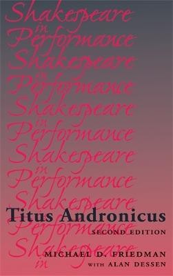 Titus Andronicus(English, Electronic book text, Friedman Michael)