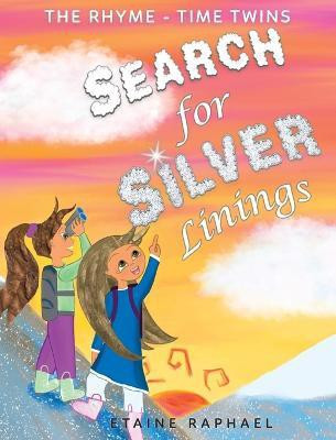 Search for Silver Linings(English, Hardcover, Raphael Etaine)
