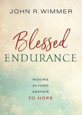 Blessed Endurance(English, Paperback, Wimmer John R)