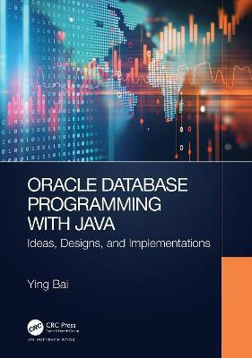Oracle Database Programming with Java(English, Hardcover, Bai Ying)