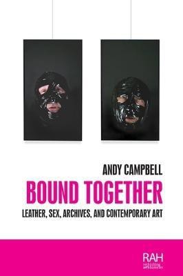 Bound Together(English, Electronic book text, Campbell Andy)