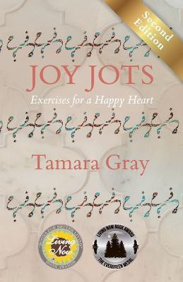 Joy Jots(English, Paperback, Gray Tamara)