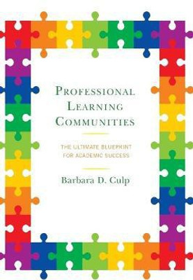 Professional Learning Communities(English, Paperback, Culp Barbara D.)