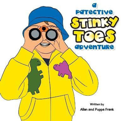A Patective Stinky Toes Adventure(English, Paperback, Frank Allan, Poppa)