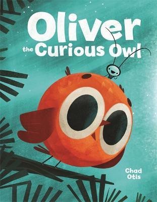 Oliver the Curious Owl(English, Hardcover, Otis Chad)