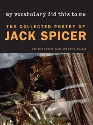 My Vocabulary Did This to Me(English, Paperback, Spicer Jack)