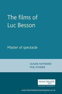 The Films of Luc Besson(English, Electronic book text, unknown)