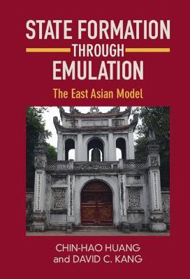 State Formation through Emulation(English, Hardcover, Huang Chin-Hao)