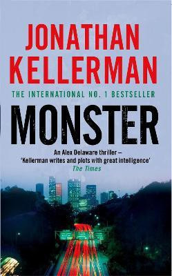 Monster (Alex Delaware series, Book 13)(English, Paperback, Kellerman Jonathan)