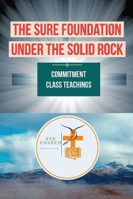 The Sure Foundation Under the Solid Rock(English, Paperback, Were Lenin O)