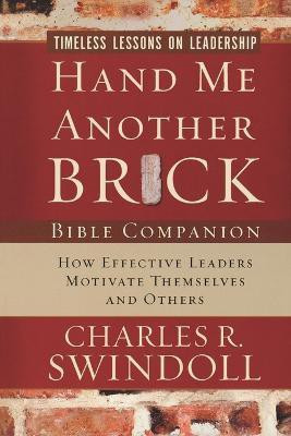 Hand Me Another Brick Bible Companion(English, Paperback, Swindoll Charles R.)