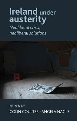 Ireland Under Austerity(English, Electronic book text, unknown)