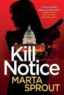 Kill Notice(English, Paperback, Sprout Marta)
