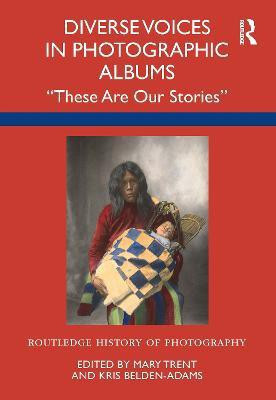 Diverse Voices in Photographic Albums(English, Hardcover, unknown)