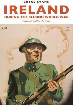 Ireland During the Second World War(English, Electronic book text, Evans Bryce)