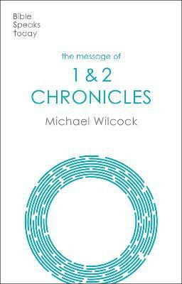 The Message of 1 & 2 Chronicles(English, Paperback, Wilcock Michael)