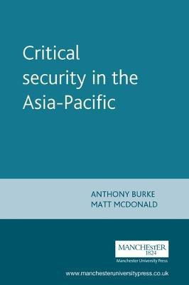 Critical Security in the Asia-Pacific(English, Electronic book text, unknown)