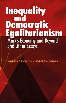 Inequality and Democratic Egalitarianism(English, Hardcover, Harvey Mark)