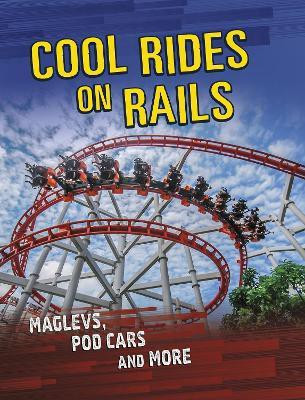 Cool Rides on Rails(English, Paperback, Omoth Tyler)