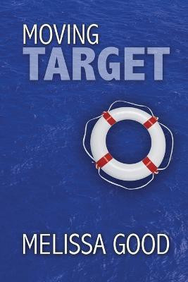 Moving Target(English, Paperback, Good Melissa)