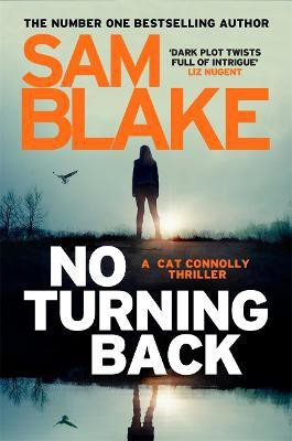 No Turning Back(English, Paperback, Blake Sam)