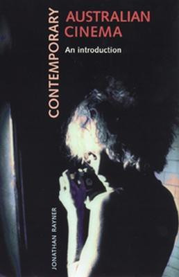 Contemporary Australian Cinema(English, Electronic book text, Rayner Jonathan)
