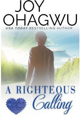 A Righteous Calling(English, Paperback, Ohagwu Joy)