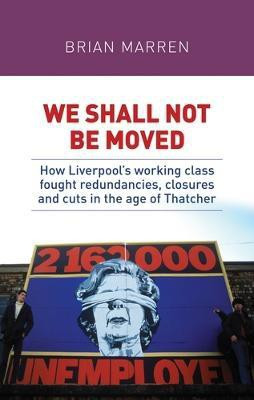We Shall Not be Moved(English, Electronic book text, Marren Brian)