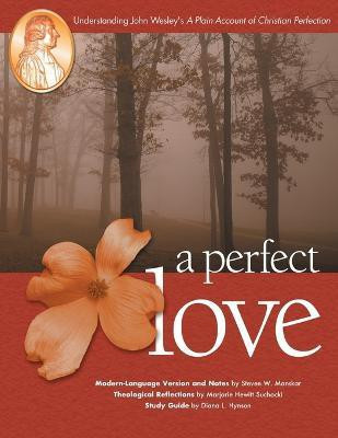 A Perfect Love(English, Paperback, unknown)