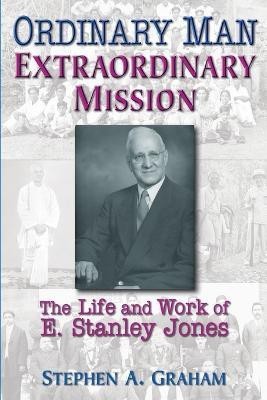 Ordinary Man, Extraordinary Mission(English, Paperback, Graham Stephen)