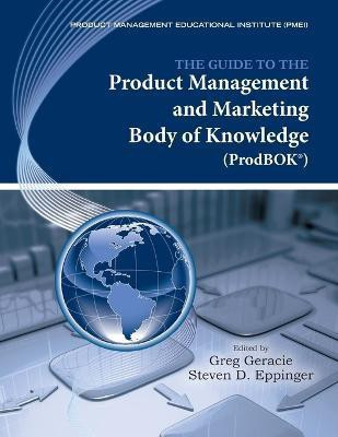 The Guide to the Product Management and Marketing Body of Knowledge (ProdBOK)(English, Paperback, unknown)