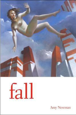 Fall(English, Paperback, Newman Amy)