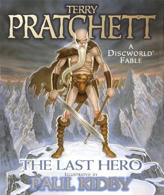 The Last Hero(English, Hardcover, Pratchett Terry)